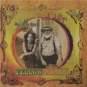 Utah Phillips, Ani DiFranco - Fellow Workers