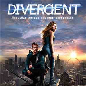 Various - Divergent (Original Motion Picture Soundtrack)