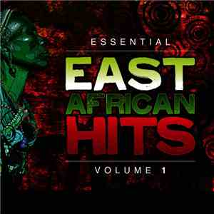 Various - Essential East African Hits Volume 1