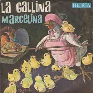 Various - La Gallina Marcelina