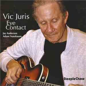 Vic Juris - Eye Contact