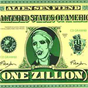 Alien Sex Fiend - The Altered States Of America