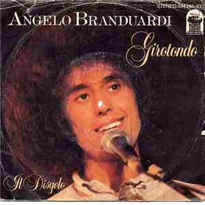 Angelo Branduardi - Girotondo / Il Disgelo
