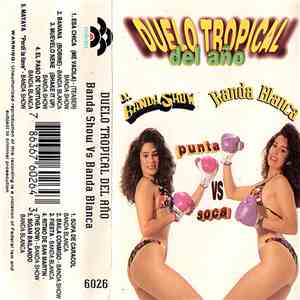 Banda Show Vs Banda Blanca - Duelo Tropical Del Ano