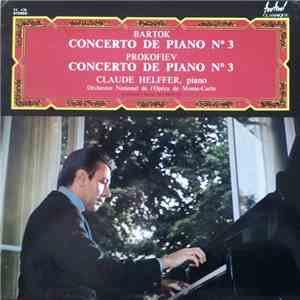Bartok, Prokofiev, Claude Helffer, Orchestre National De L'Opéra De Monte-Carlo, Bruno Maderna - Concerto De Piano No 3 - Concerto De Piano No 3
