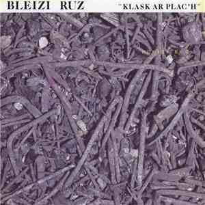 Bleizi Ruz - Klask Ar Plac'h