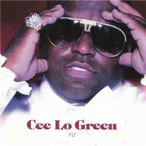 Cee Lo Green - FU