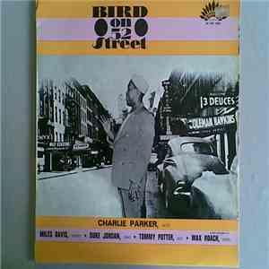 Charlie Parker - Bird On 52nd Street