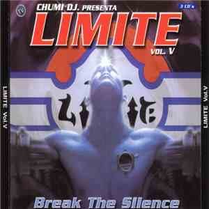 Chumi DJ - Limite Vol. V - Break The Silence