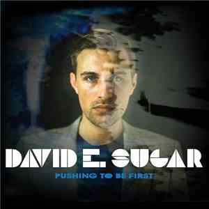 David Sugar - Pushing To Be First