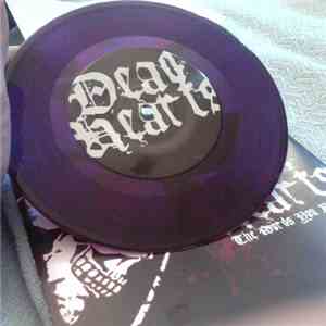 Dead Hearts - The Words You Betray
