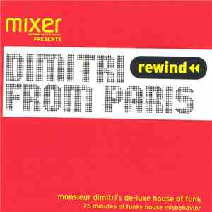 Dimitri From Paris - Monsieur Dimitri's De-Luxe House Of Funk