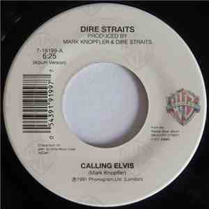 Dire Straits - Calling Elvis / Millionaire Blues