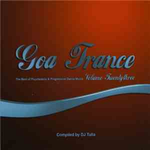 DJ Tulla - Goa Trance Volume Twentythree