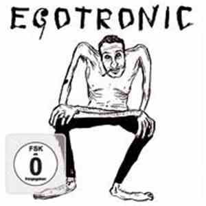 Egotronic - Macht Keinen Lärm
