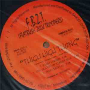 F.B.Z.T. (Flatbush Zulu Troopers) - Thigh High Thong