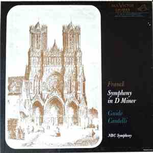 Franck - Guido Cantelli, NBC Symphony - Symphony In D Minor