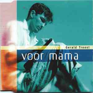 Gerald Troost - Voor Mama