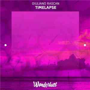 Giuliano Rascan - Timelapse