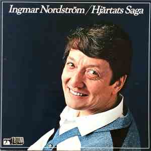 Ingmar Nordström Med Lars O. Carlssons Kör & Orkester - Hjärtats Saga
