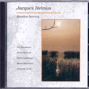 Jacques Helmus - Mondes Secrets