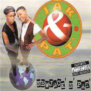 Jak & Pat - Newjack'n'Pat