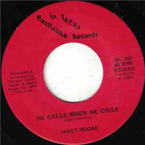 Janet Moore - He Calls When He Cries
