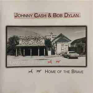 Johnny Cash & Bob Dylan - Songs From The Real America