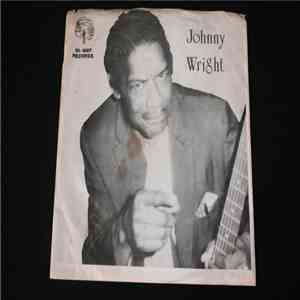 Johnny Wright  - Shut Up/Move