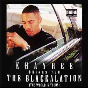Khayree - The Blackalation