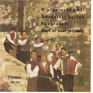 Kvintet Zadovoljni Kranjci - V Planinski Koči