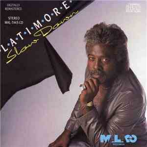 Latimore  - Slow Down