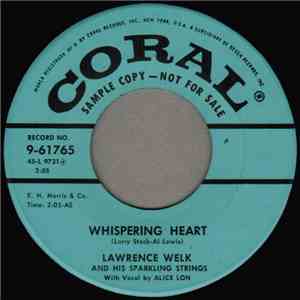 Lawrence Welk And His Sparkling Strings - Whispering Heart / Cinco Robles