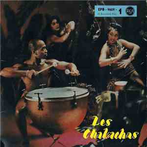 Les Chackachas - Ay! Mulata / Que Le Den Pau Pau