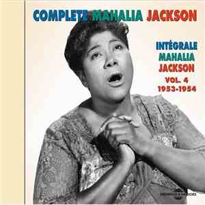 Mahalia Jackson - Complete Mahalia Jackson Vol. 4 1953-1954