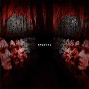 Necrosy  - Necrosy