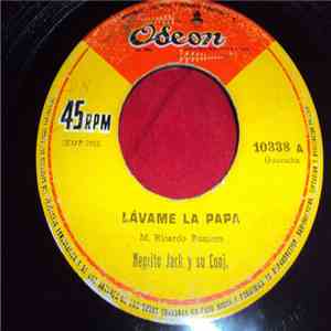 Negrito Jack Y Su Conjunto - Lavame La Papa / Las Elecciones