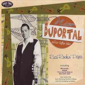 Nico Duportal And His Rhythm Dudes - Real Rockin' Papa