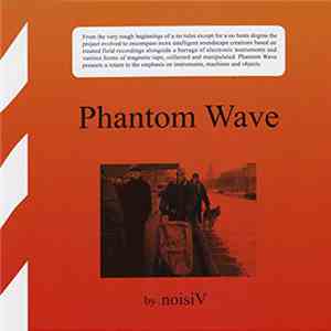 noisiV - Phantom Wave