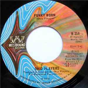 Ohio Players - Funky Worm / Paint Me