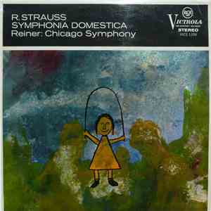 R. Strauss, Reiner, Chicago Symphony - Symphonia Domestica