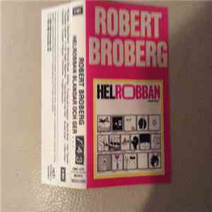 Robban Broberg - Helrobban Blandar Och Ger...