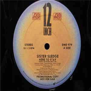 Sister Sledge / Joe Cruz - Here To Stay / Make A Wish