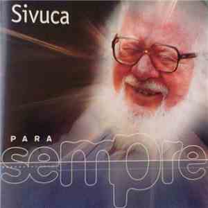 Sivuca - Para Sempre