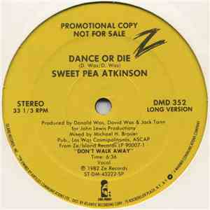 Sweet Pea Atkinson - Dance Or Die