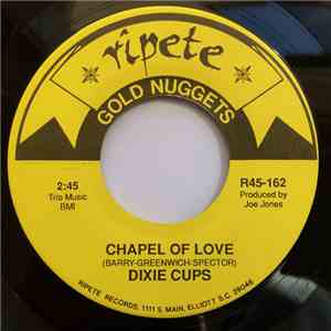 The Dixie Cups, The Winstons - Chapel Of Love
