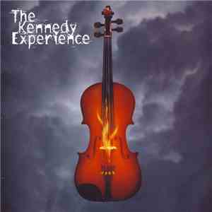 The Kennedy Experience - The Kennedy Experience