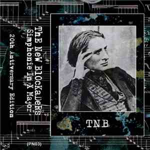 The New Blockaders - Simphonie In X Major