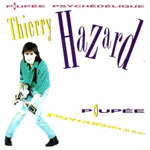 Thierry Hazard - Poupée Psychédélique