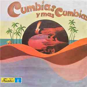 Various - Cumbias y Mas Cumbias